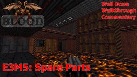Blood E3m5 Walkthrough