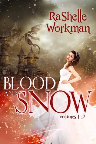 Download Blood And Snow The Complete Set Kindle Edition Rashelle Workman 