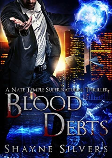 Read Blood Debts A Nate Temple Supernatural Thriller Book 2 The Temple Chronicles 