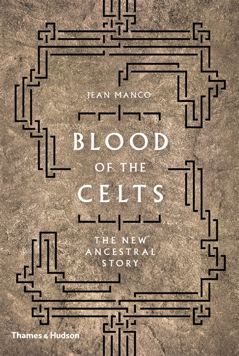 Download Blood Of The Celts The New Ancestral Story 
