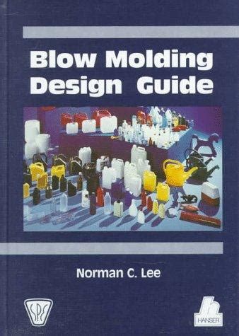 Blow Molding Design Guide