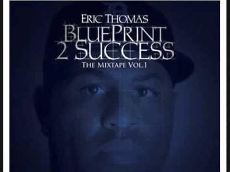 blueprint 2 success eric thomas