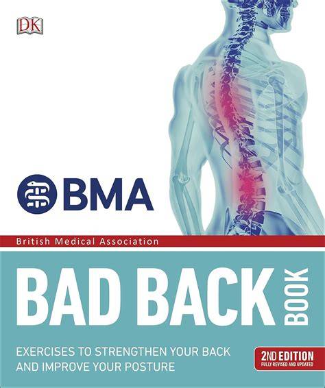 bma bad back book 2nd edition fully revised and up
