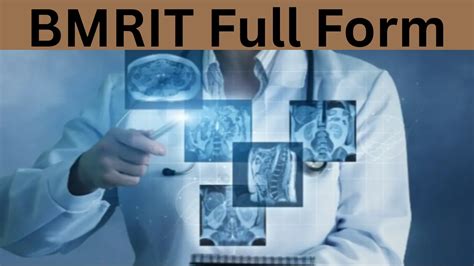 Bmrit Full Form
