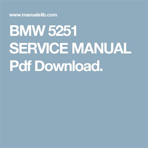 Download Bmw 5251 Manual Guide 