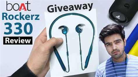 boAt Rockerz 330 Review Giveaway The best Neckband …