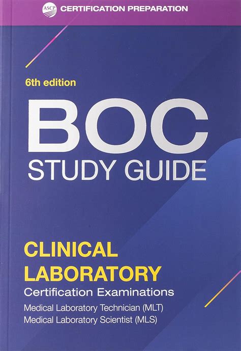 Board Of Certification Study Guide For Clinical Laboratory Certification Examinations 5th Edition Bor Study Guides