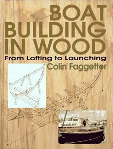boatbuilding in wood from lofting to launching