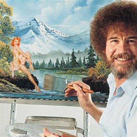 Bob Ross Porn