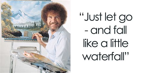 Bob Ross Quotes