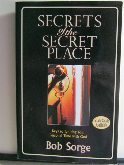 Bob Sorge Secrets Of The Secret Place