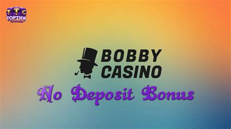 bobby casino no deposit codes 2023
