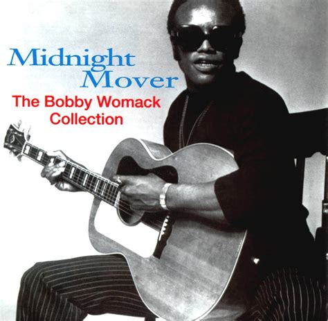 Bobby Womack Midnight Mover