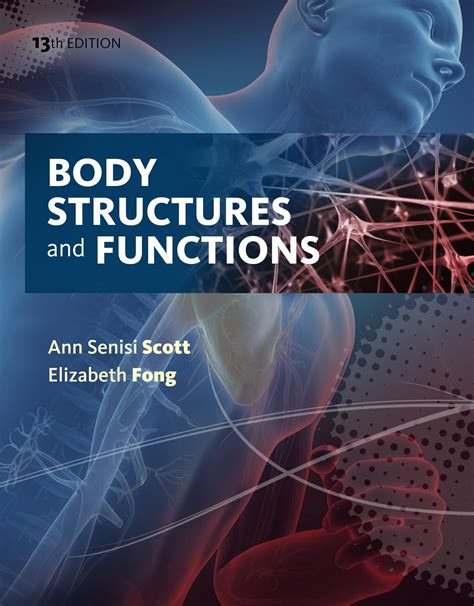 body structures and functions 10th edition key