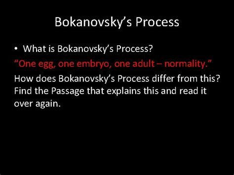 Bokanovsky Process