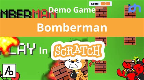 bomberman on scratch - YouTube