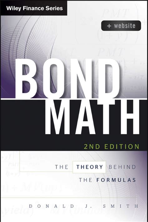 Bond Math The Theory Behind The Formulas