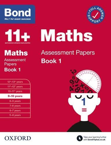 Full Download Bond 11 Maths Assessment Papers 9 10 Years Book 1 