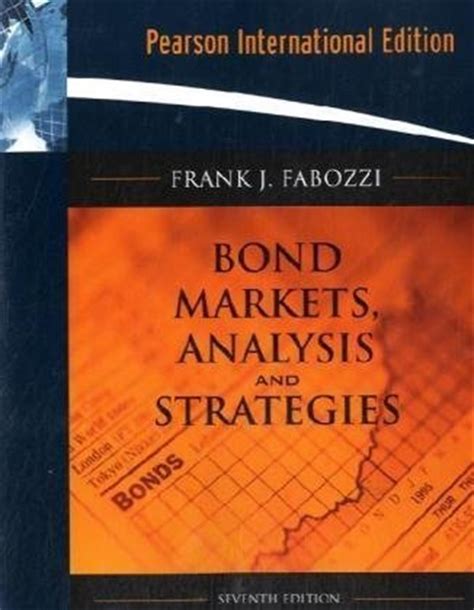 Read Online Bond Markets Analysis Strategies 7Th Edition 