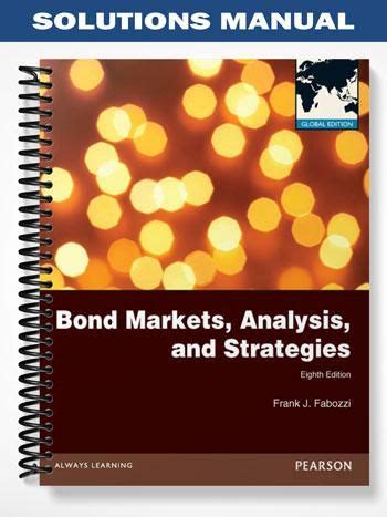 Full Download Bond Markets Analysis Strategies Chapter Answers 