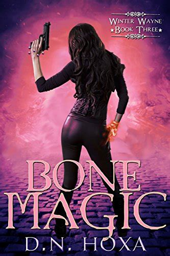 Full Download Bone Magic Winter Wayne Book 3 
