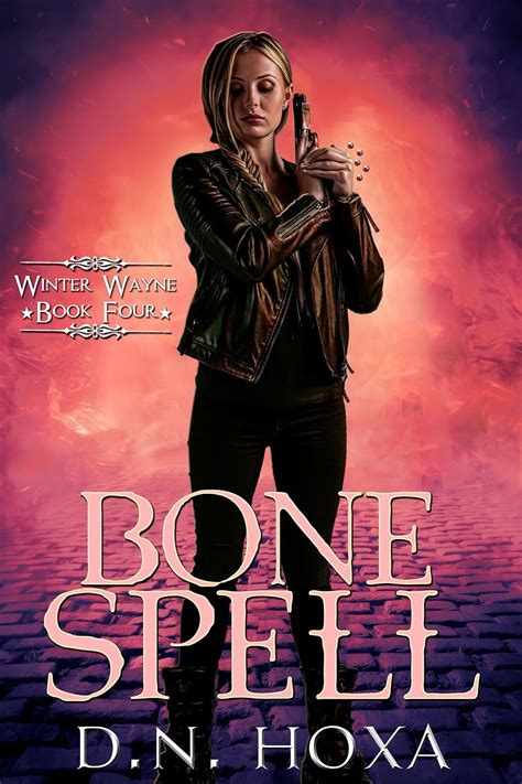 Full Download Bone Spell Winter Wayne Book 4 