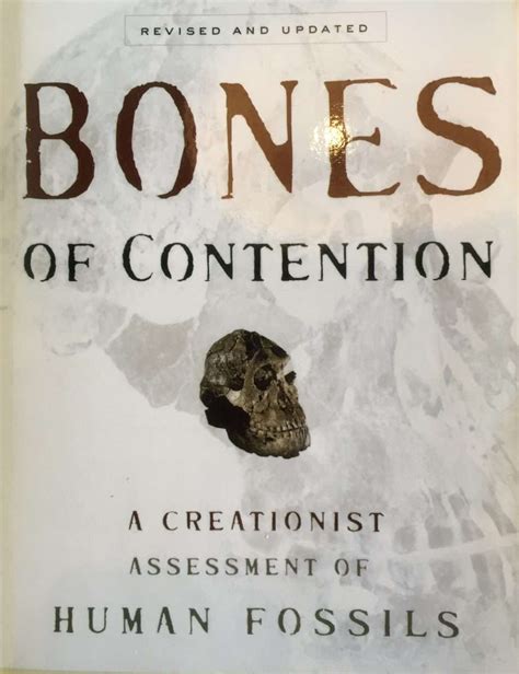 Read Bones Of Contention A Creationist Assessment Of Human Fossils 
