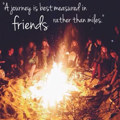 Bonfire And Friends Quotes