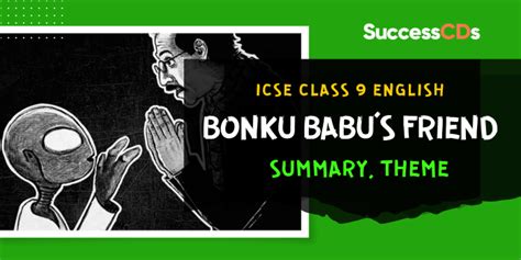 Bonku Babu's Friend Summary