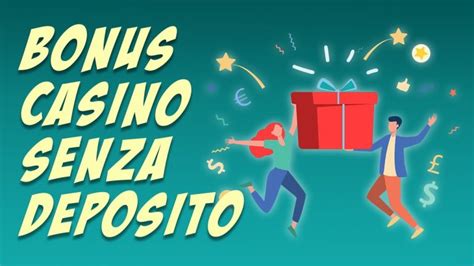 bonus casino italiani senza deposito