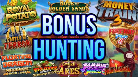 bonus hunting slots ycje