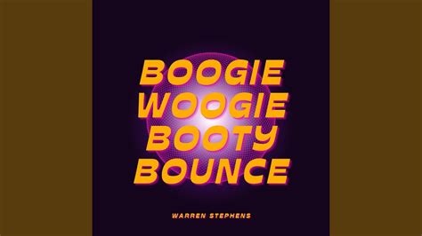 boogie woogie in da booty