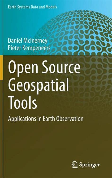 Book Geospatial And Open Source Software In The 21st