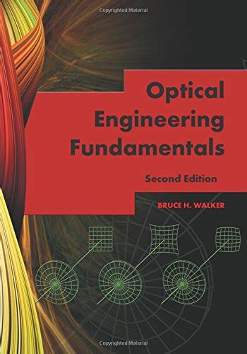 Book Optical Engineering Fundamentals Second Edition Spie
