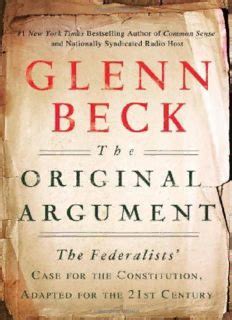 Read Online Book Downloads The Original Argument The Federalists Case 