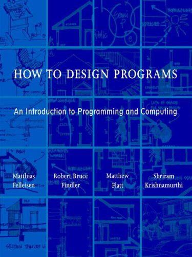 Download Book How To Design Programs An Introduction To Programming 