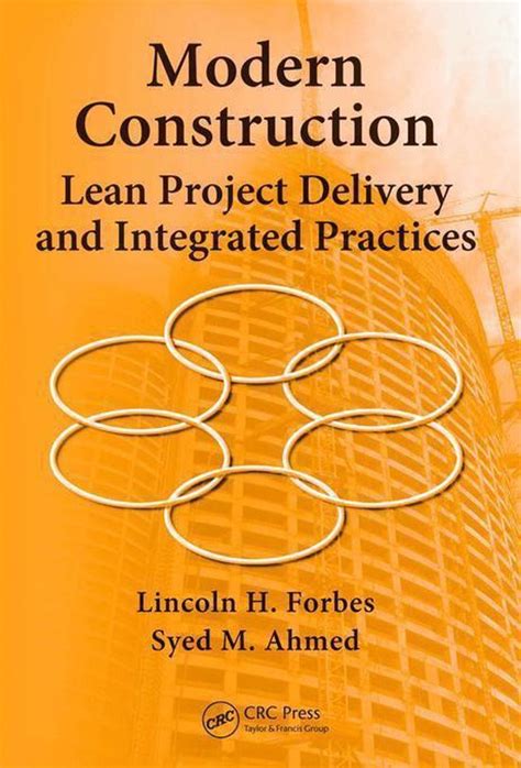 Read Online Book Review Modern Construction Lean Project Delivery 