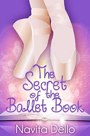 Full Download Books For Kids The Secret Of The Ballet Book Kids Fantasy Books Ballerina Fiction Kids Mystery Fantasy Books For Kids Ballet Stories Dance Books Kids Books Books For Girls Ages 6 8 9 12 