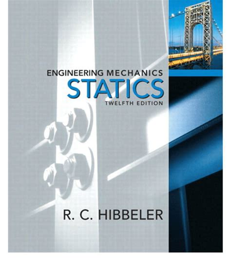 Download Books Statics And Dynamics Hibbeler 12Th Edition Solutions 
