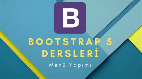 11) Navbar Menü Yapımı | BOOTSTRAP Dersleri - YouTube bootstrap menü yapımı