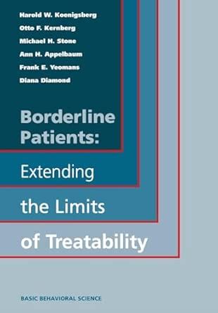 Borderline Patients Extending The Limits Of Treatability