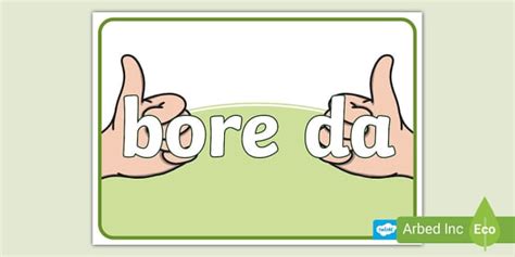 Bore Da Meaning