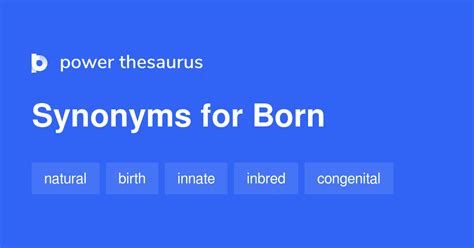born definition synonyms