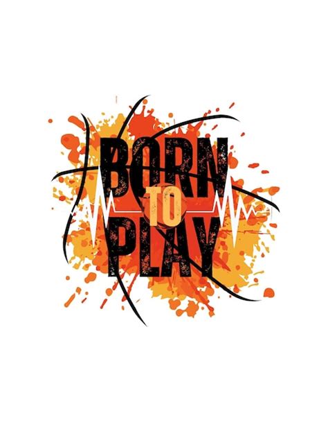 Born To Play