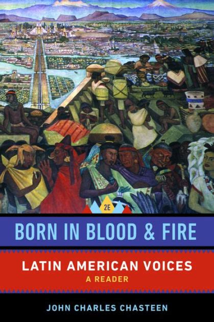 Read Born In Blood And Fire Latin American Voices 