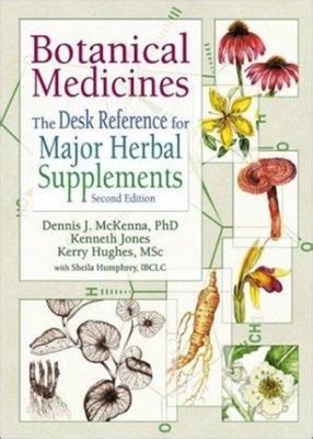 botanical medicines the desk reference for major