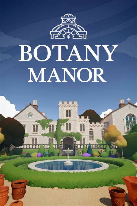 Botany Manor Chapter 2 Walkthrough