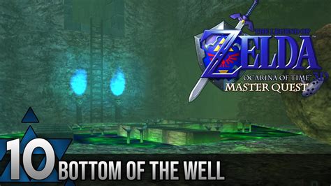 Bottom Of The Well Master Quest Walkthrough