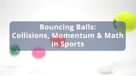 Bouncing Balls Collisions Momentum Amp Math For High Calculating Momentum Worksheet - Calculating Momentum Worksheet