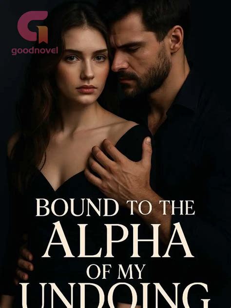 Bound To The Alpha Part Two Bound